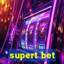 supert bet